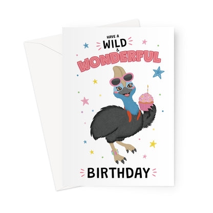 cassowary birthday card with sunglasses cupcake and wild wonderful birthday message