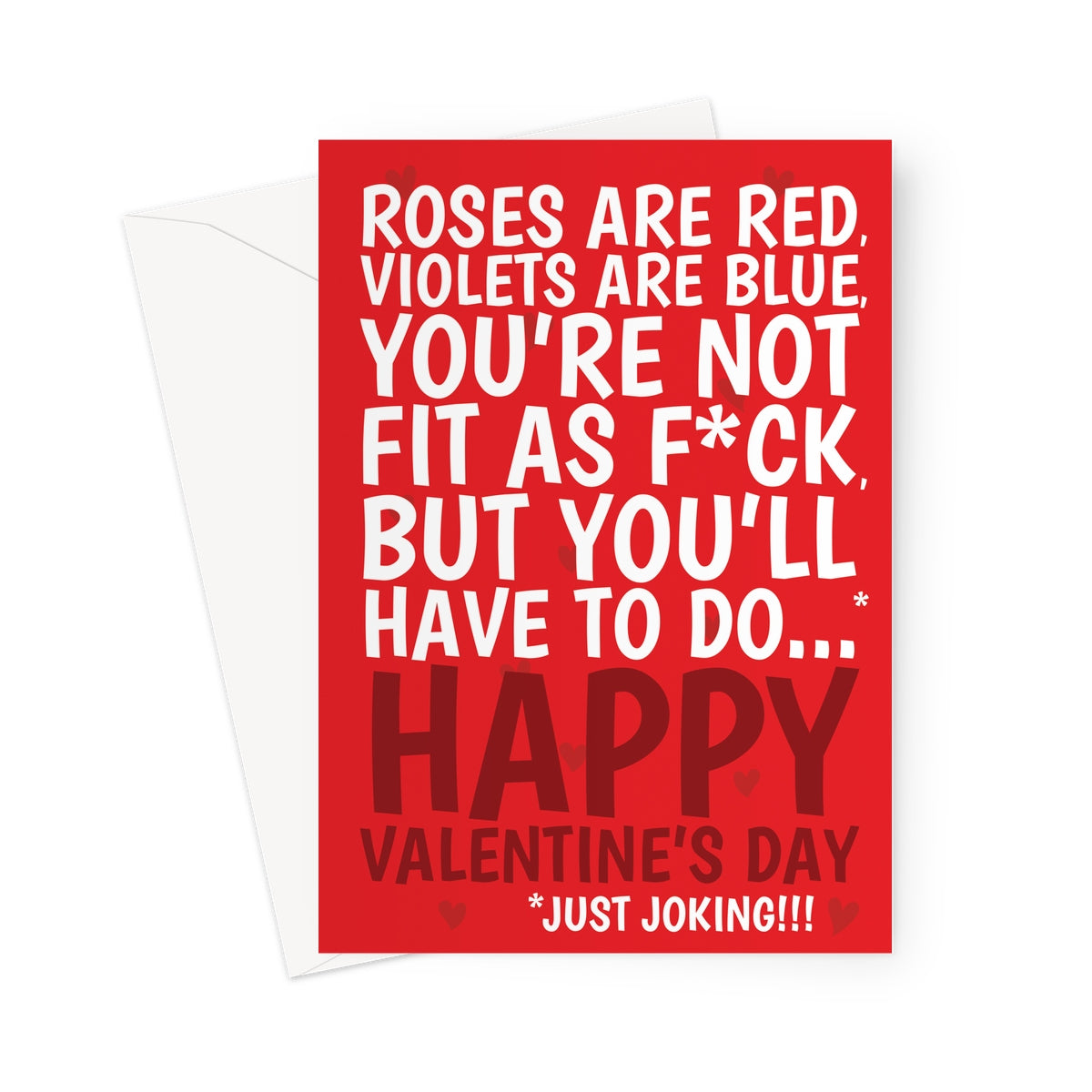 Funny rude Valentine’s card with red background featuring a cheeky roses are red poem and playful swearing