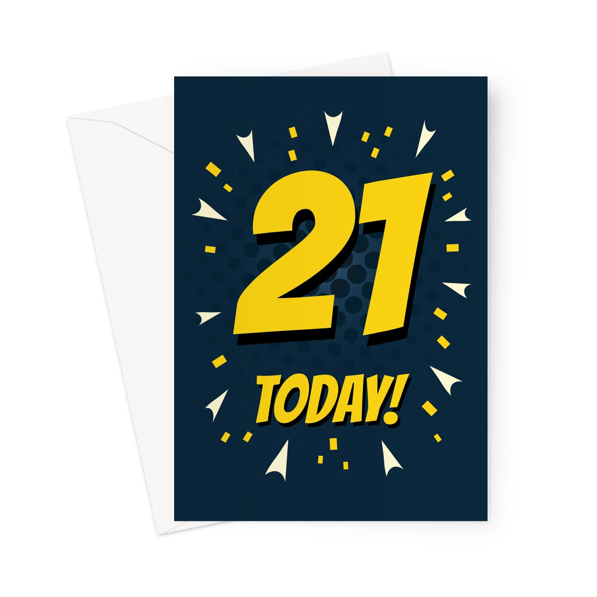 Bright yellow and navy comic-style 21st birthday card with large “21 Today!” text and confetti bursts.