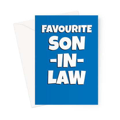 funny favourite son in law card with bold blue typography design