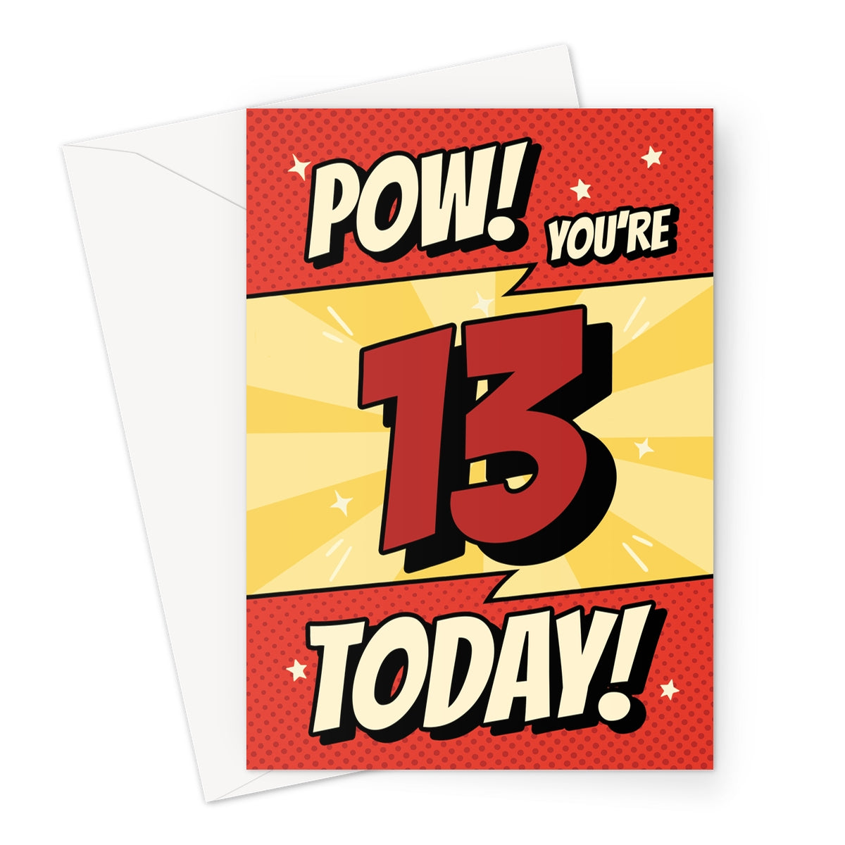 Comic book 13th birthday card with bold red and yellow “POW! You’re 13 Today!” design