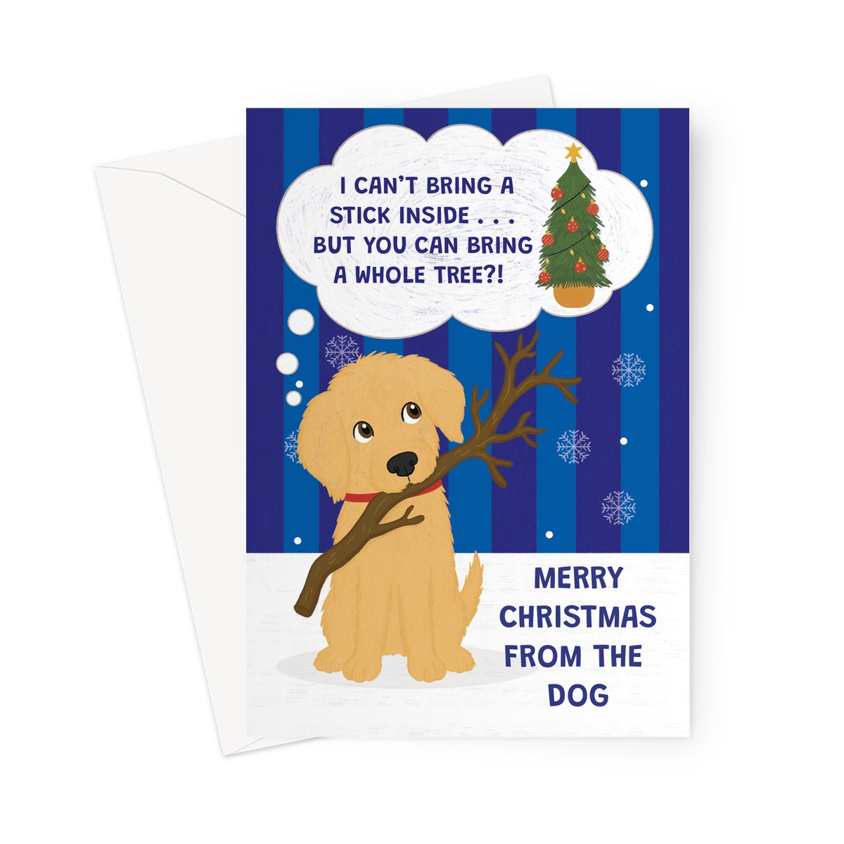 funny Christmas card from the dog with golden dog holding a stick and Christmas tree joke