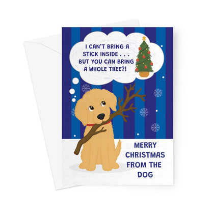 funny Christmas card from the dog with golden dog holding a stick and Christmas tree joke