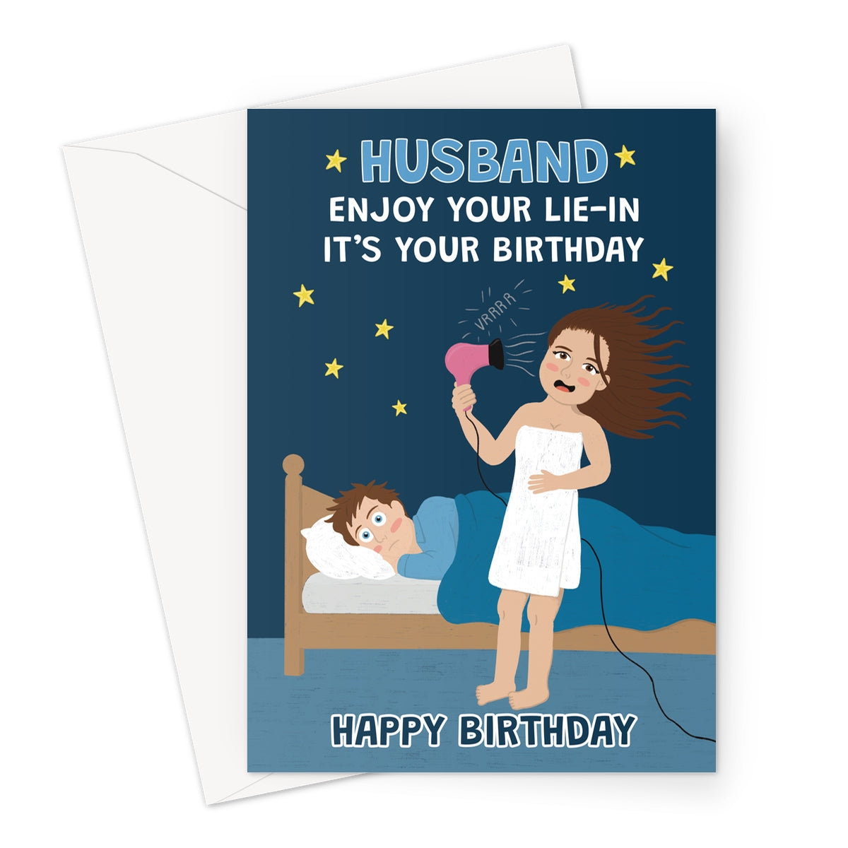 Funny husband birthday card showing a wife using a hairdryer beside her husband in bed