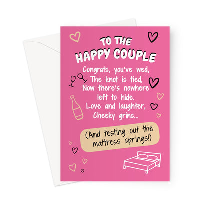 Funny pink wedding card with hearts and champagne illustration reading “To the Happy Couple – Congrats, you’ve wed… and testing out the mattress springs!”