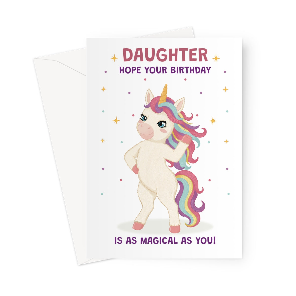 daughter unicorn birthday card with rainbow mane stars and hope your birthday is as magical as you message
