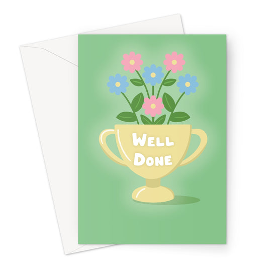 Well done greeting card with illustrated gold trophy and pastel flowers on a green background