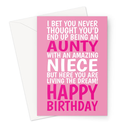 Pink funny aunty birthday card from niece with bold white and dark pink lettering and playful message.