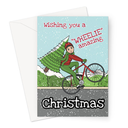 Funny cycling Christmas card showing a cyclist doing a wheelie carrying a Christmas tree with the text “Wishing you a Wheelie Amazing Christmas.”
