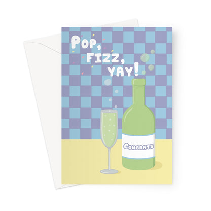 Pastel congratulations card with champagne bottle and glass illustration and the text Pop Fizz Yay