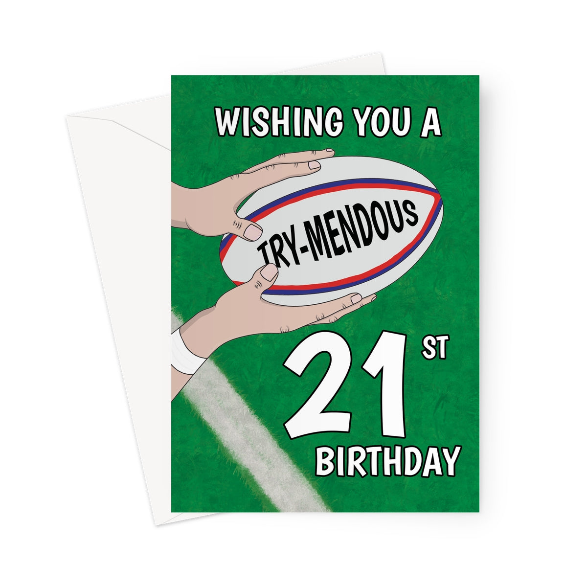 21st rugby birthday card with try-mendous rugby ball design on green pitch