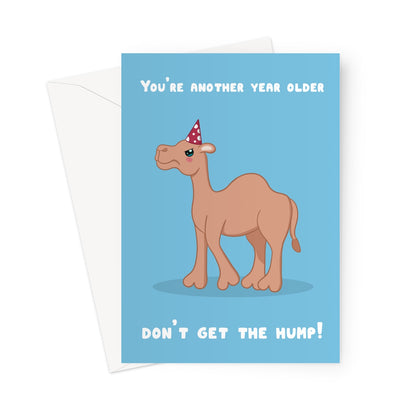 Greeting card with a camel wearing a party hat and humorous text on a blue background