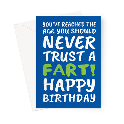 Funny “Never Trust a Fart” blue and green birthday card with bold white text.