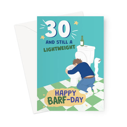 funny 30th birthday card for him with man being sick in toilet and lightweight barf-day joke