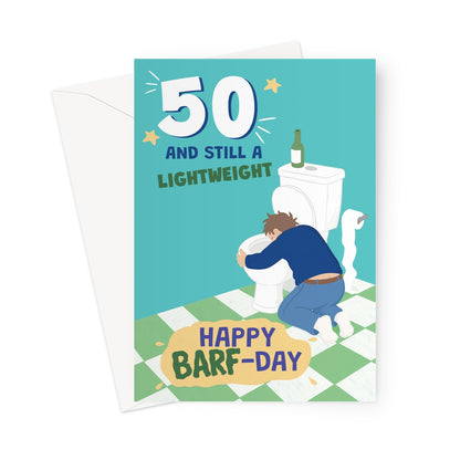 funny 50th birthday card for him with man being sick in toilet and lightweight barf-day joke