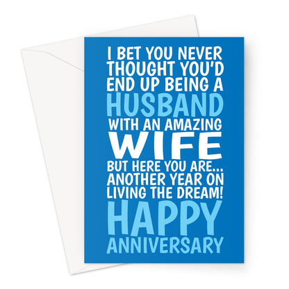 funny anniversary card for husband with blue typography and living the dream wife joke