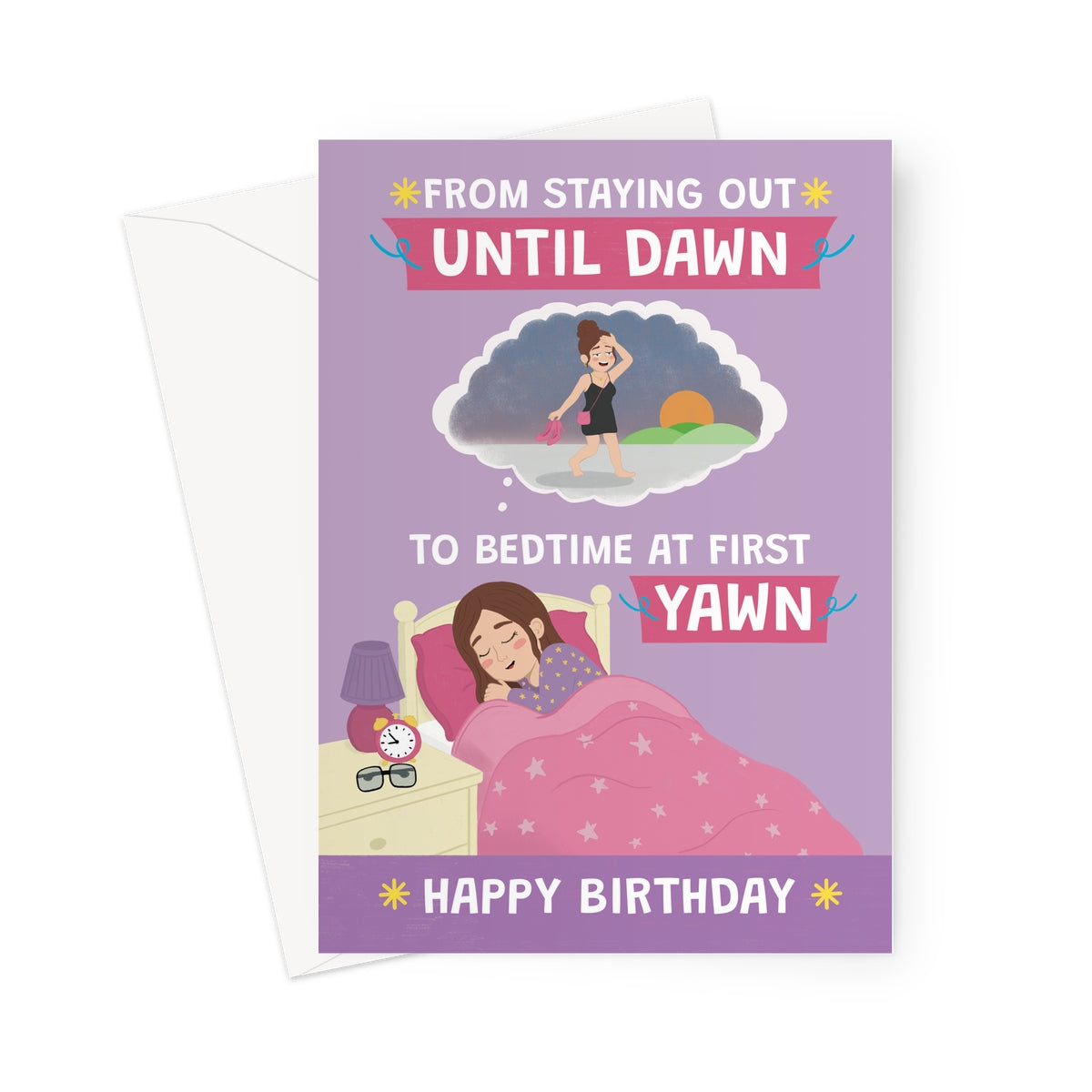 funny birthday card for her with woman in bed and staying out until dawn to first yawn joke