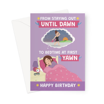 funny birthday card for her with woman in bed and staying out until dawn to first yawn joke