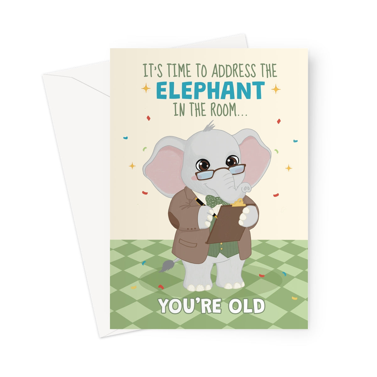 funny elephant birthday card with clipboard and elephant in the room you’re old age joke message