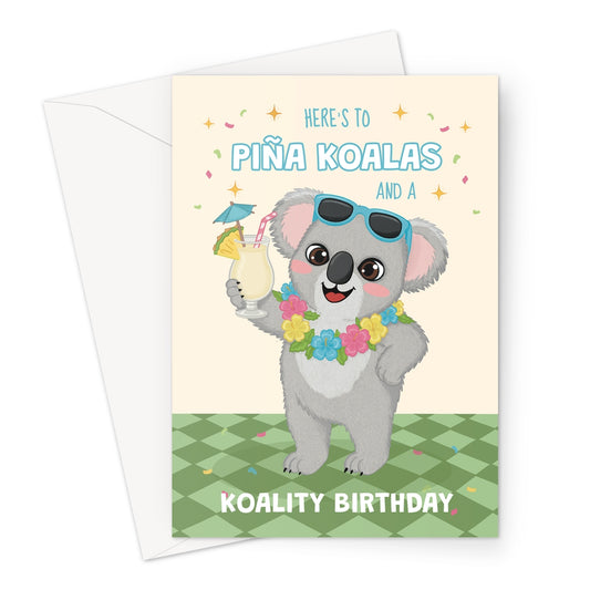 funny koala birthday card wearing sunglasses flower lei and holding cocktail with pina koala birthday pun
