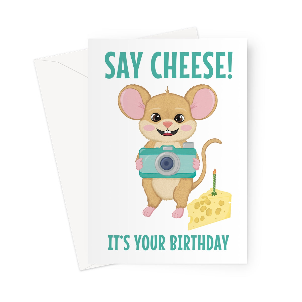 funny mouse birthday card holding a camera with say cheese birthday message and cheese cake