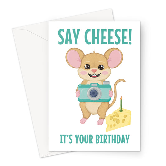 funny mouse birthday card holding a camera with say cheese birthday message and cheese cake