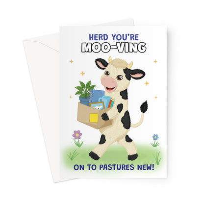 funny new home card with cow carrying moving box and herd you’re moo-ving message