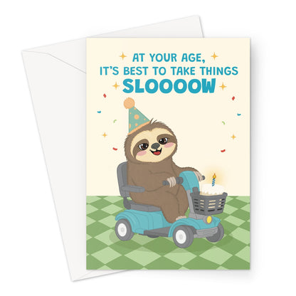 funny sloth birthday card riding mobility scooter with birthday cake and take things slow age joke