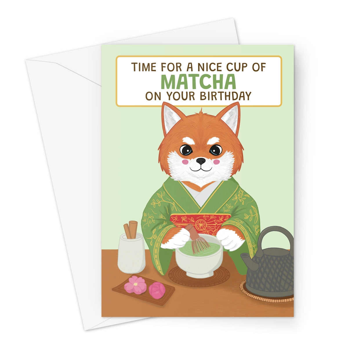 cute matcha birthday card with Shiba Inu in green kimono making tea and matcha birthday message