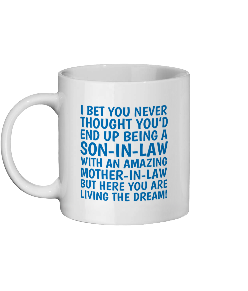 Funny son-in-law mug with blue text – humorous gift from mother-in-law, double-sided white ceramic coffee cup - Left Side