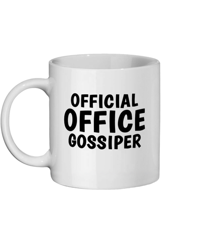 Funny white mug with bold black text reading “Official Office Gossiper” – work gift for colleague. left Side