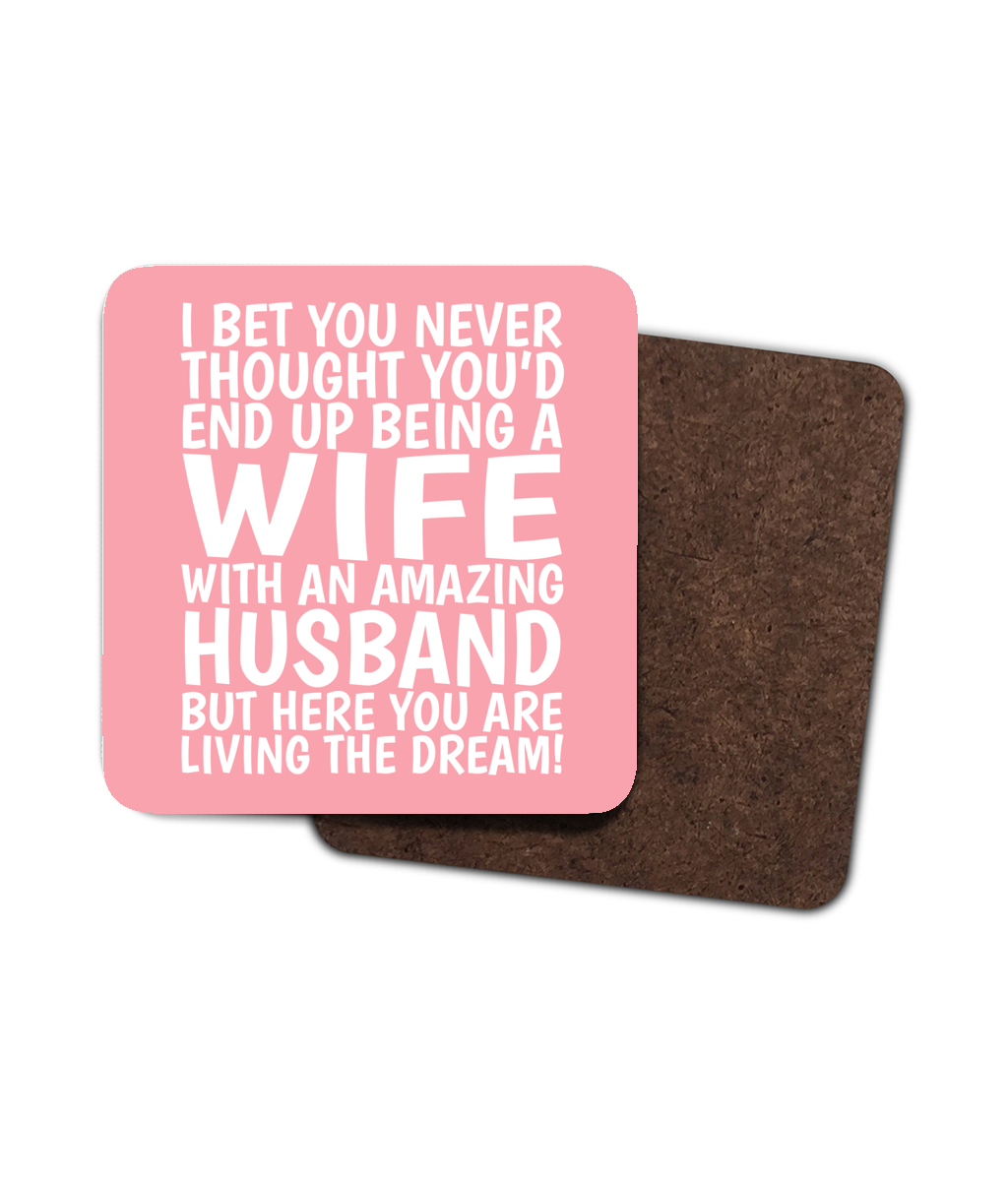 Funny wife coaster from husband. Cute pink design with a cheeky quote – a fun Valentine’s, anniversary or birthday gift for your amazing wife!