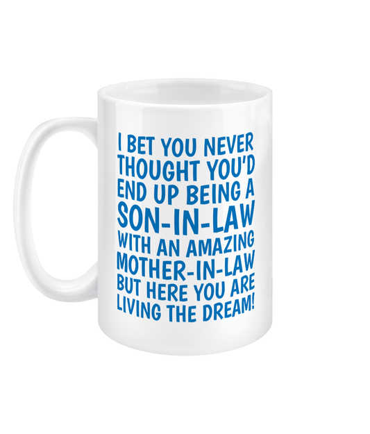 Funny 15oz son-in-law jumbo mug – blue text humour gift from Mother-in-law, double-sided white ceramic cup