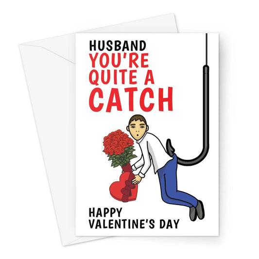 Happy Valentine's Day Card For Husband - Funny Quite A Catch Fishing - A5 Greeting Card Cupsie's Creations