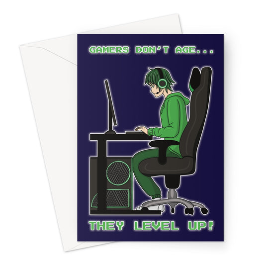 Gamers don't age they level up, funny birthday card for him.